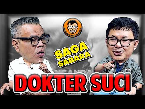 Abdel & dr. Saga Sabara - Dokter Suci - Podcast Wawancanda thumbnail