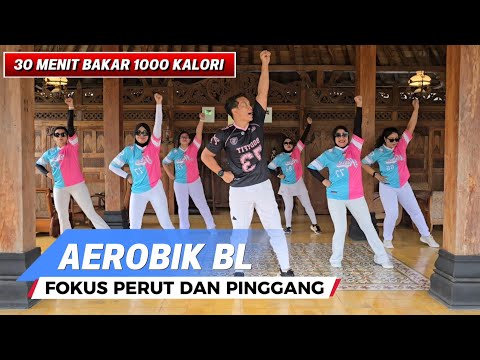 AEROBIK BL FOKUS PERUT DAN PINGGANG CUMA 30 MENIT BAKAR 1000 KALORI  thumbnail