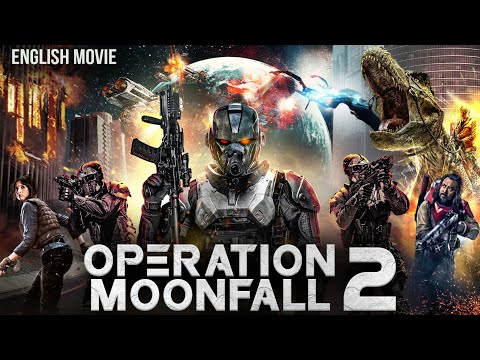 OPERATION MOONFALL 2 - New Sci-fi Action English Movie | Blockbuster Hollywood Movie | Free Movies thumbnail
