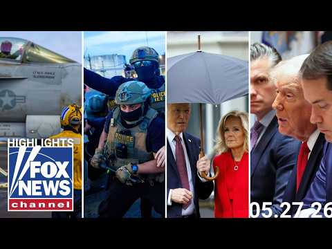 Fox News Highlights - May 27th, 2026 thumbnail