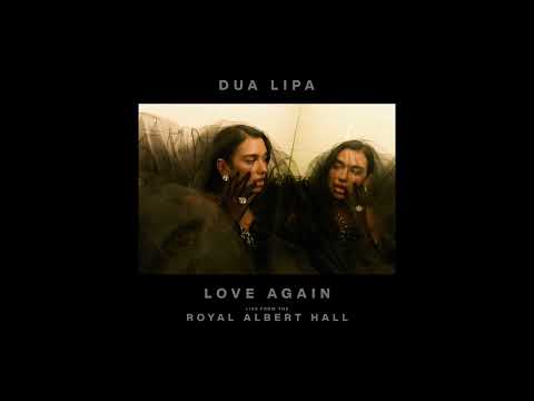 Dua Lipa - Love Again (Live from the Royal Albert Hall) thumbnail