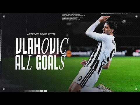 Dusan VLAHOVIC - ALL GOALS 2025/26 ⚽🔥 thumbnail