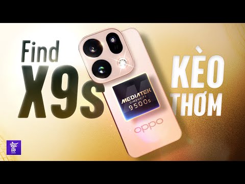 Đánh giá OPPO Find X9s: Cực thơm khi chờ giảm giá săn sale! thumbnail