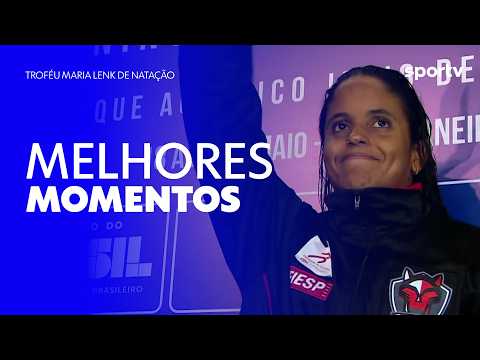 TROFÉU MARIA LENK DE NATAÇÃO | MELHORES MOMENTOS | sportv thumbnail