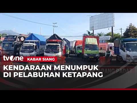 Terjadi Antrean Panjang di Pelabuhan Ketapang, Ini Penyebabnya | Kabar Siang thumbnail