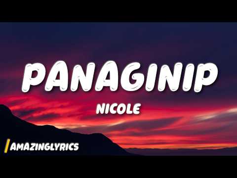 Panaginip - nicole (Lyrics) thumbnail