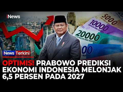 Prabowo Prediksi Ekonomi Indonesia Melonjak 6,5 Persen pada 2027, Targetkan Kesejahteran Rakyat thumbnail