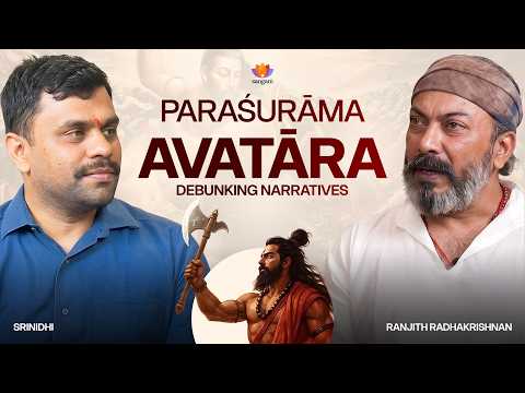 Paraśurāma Avatāra: Discipline of Power and the Unity of Bharat | Ranjith Radhakrishnan | Srinidhi thumbnail