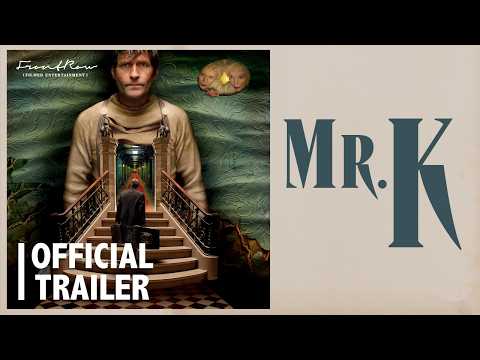 MR. K | Official Trailer | On Digital and On-Demand May 5 thumbnail