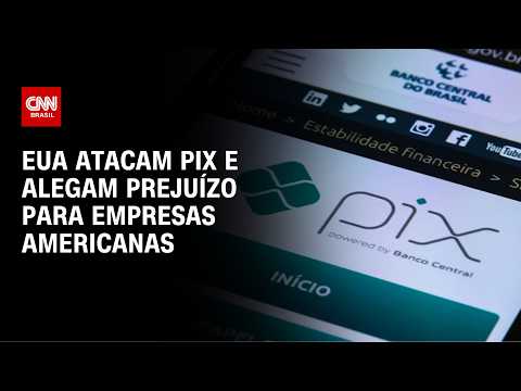 PIX NA MIRA DOS EUA: relatório critica sistema brasileiro; análise aponta interesse comercial thumbnail
