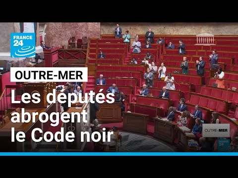 178 ans après l'abolition de l'esclavage, les députés abrogent le Code noir • FRANCE 24 thumbnail