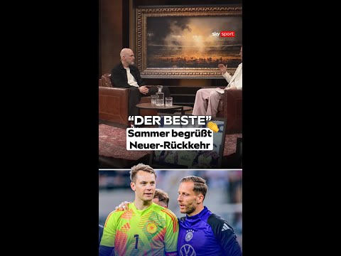 Sammer begrüßt Neuer-Rückkehr thumbnail