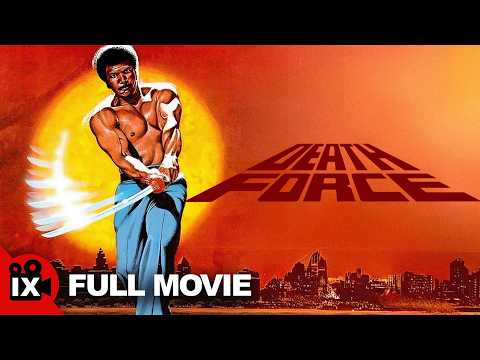Death Force (1978) | FULL MARTIAL ARTS MOVIE | James Iglehart | Carmen Argenziano thumbnail