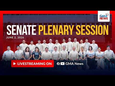 LIVE – Senate plenary session (June 2, 2026) | GMA News thumbnail