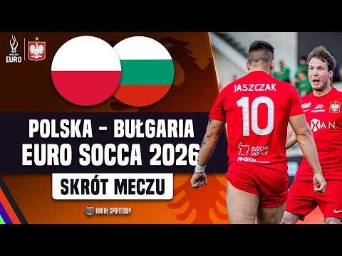 POLSKA - BUŁGARIA | SKRÓT MECZU EURO SOCCA | BIAŁO-CZERWONI Z KOMPLETEM ZWYCIĘSTW! thumbnail