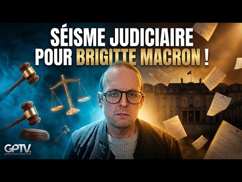 EXCLUSIF : LA JUSTICE ouvre une ENQUÊTE contre Brigitte MACRON ! | GPTV thumbnail