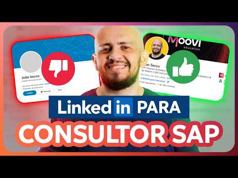 LinkedIn para Consultor SAP: como se posicionar e gerar oportunidades thumbnail