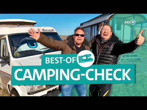 Camping-Check Spezial: Best-of 2025 & unveröffentlichte Camping-Highlights | ARD Reisen thumbnail