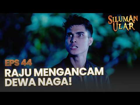 Dewa Naga Mengancam Raju Cinta atau Anak Ratu Sinta? | SILUMAN ULAR | EPS. 44 | PART 3 thumbnail