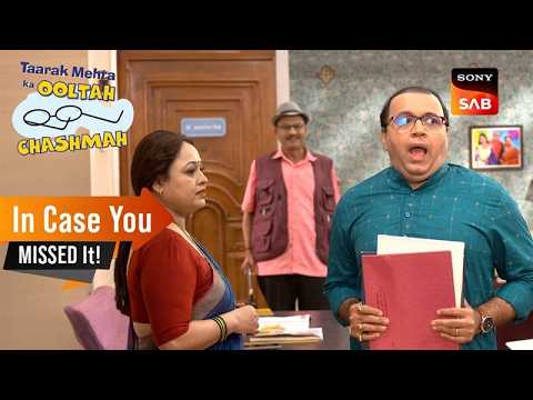 Popat से कौनसे Papers छिपा रहा है Bhide? I Taarak Mehta Ka Ooltah Chashmah I Episodes 4683 - 4688 thumbnail