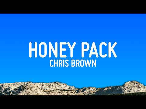 Chris Brown - Honey Pack (Lyrics) thumbnail