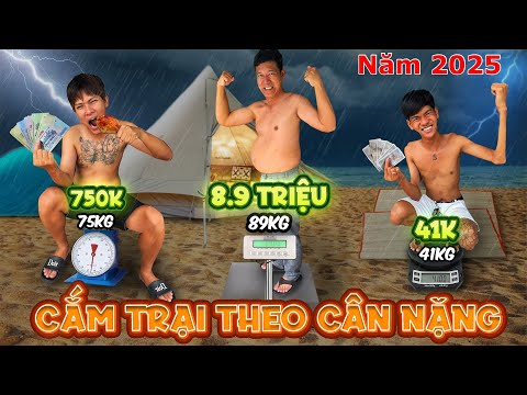 Cắm Trại Theo CÂN NẶNG Của Bản Thân Năm 2025 thumbnail