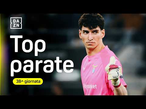 Fucina Lazio, Alessio FURLANETTO show | TOP PARATE 38ª giornata | Serie A Enilive | DAZN thumbnail