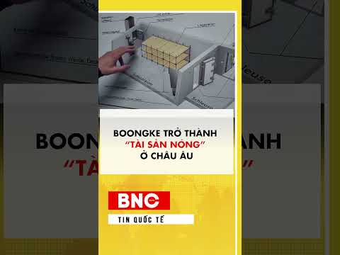 Boongke trở thành “tài sản nóng” ở châu Âu thumbnail