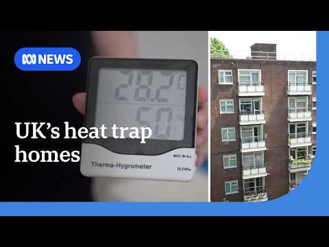 UK residents swelter in homes not built for climate change and heatwaves | ABC NEWS thumbnail