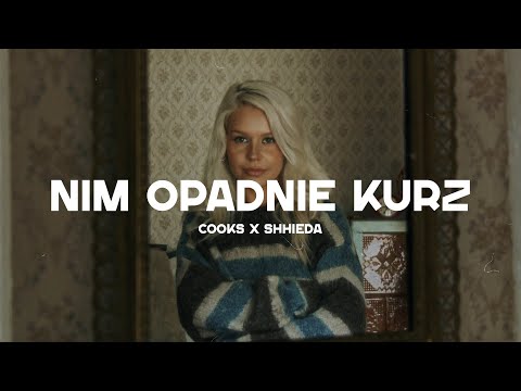 Cooks x Shhieda - Nim opadnie kurz (prod. 4Money) thumbnail