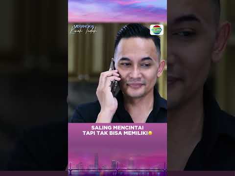 aling mencintai setulus itu, tapi tetap harus berpisah💔 #MerangkaiKisahIndahIndosiar #Indosiar thumbnail