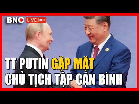 TRỰC TIẾP: TT Putin đến Trung Quốc và gặp mặt Chủ tịch Tập Cận Bình | BNC Now thumbnail