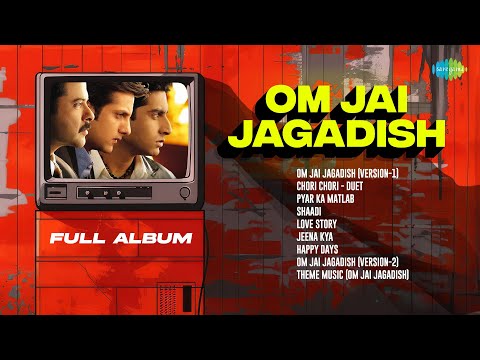 Om Jai Jagadish - Full Album | Anil Kapoor | Fardeen Khan | Abhishek Bachchan | Mahima Chaudhry thumbnail