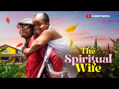 THE SPIRITUAL WIFE ??? (FUNNYBROS COMEDY) thumbnail
