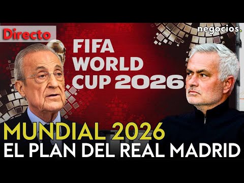DIRECTO| MUNDIAL 2026: ¿EL GALÁCTICO MÁS CARO DE LA HISTORIA?EL OTRO COSTE Y EL PLAN DEL REAL MADRID thumbnail
