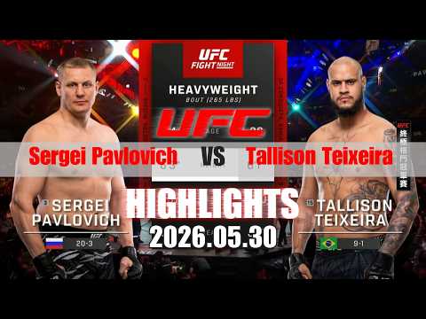 【UFC終極格鬥冠軍賽】Sergei Pavlovich vs Tallison Teixeira 賽事精華｜20260530｜2026 UFC 鎖定緯來！ thumbnail