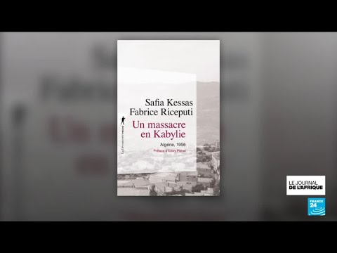 "Un massacre en Kabylie, Algérie 1956" • FRANCE 24 thumbnail