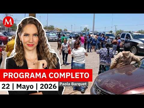 Un fallecido y 5 heridos tras riña en penal de Ciudad Obregón | Paola Barquet, 22 de mayo de 2026 thumbnail