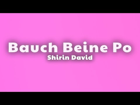 Shirin David - Bauch Beine Po (Lyrics) thumbnail