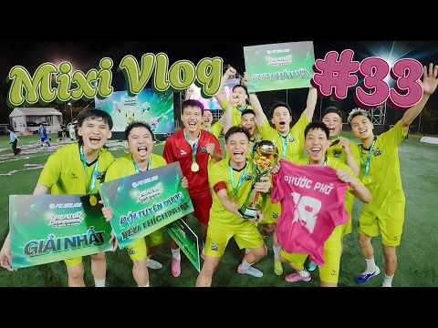 MixiVLOG#33 : Hành trình tham gia giải bóng đá Tứ Hùng của FCO và chức vô địch cảm xúc của Refund. thumbnail