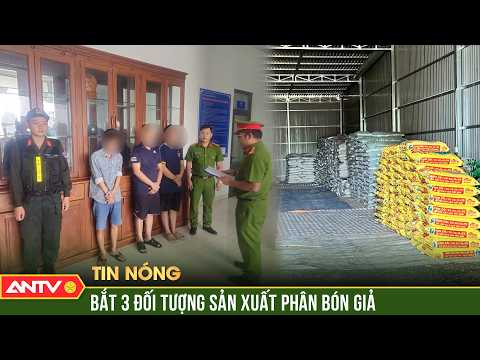 Triệt phá đường dây sản xuất hơn 70 tấn phân bón giả | ANTV thumbnail