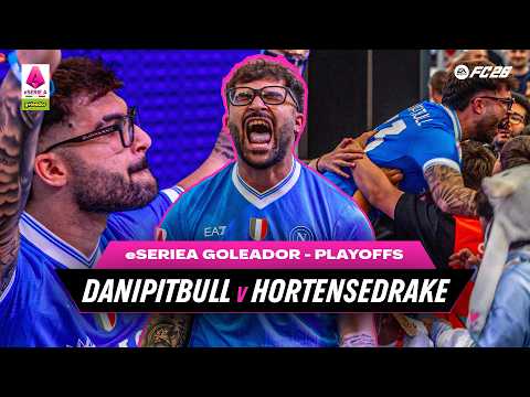 THE CRAZIEST COMEBACK! | Danipitbull v HortenseDrake54 | eSerie A Goleador 2026 - Playoffs thumbnail