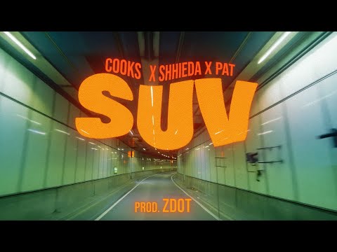 Cooks x Shhieda ft. Pat - SUV (prod. ZDOT) thumbnail