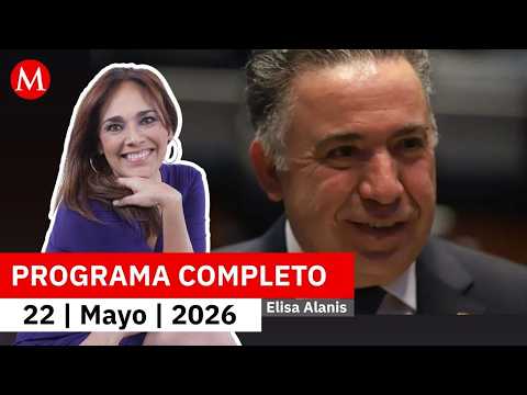 Captan a Inzunza y Corral en Culiacán; afirman que no oculta nada | Elisa Alanís, 22 de mayo de 2026 thumbnail