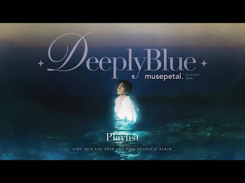 [Playlist] Feel the peaceful moment in the Deeply Blue ? K-indie R&B, Healing Night, Calm Vibes ? thumbnail