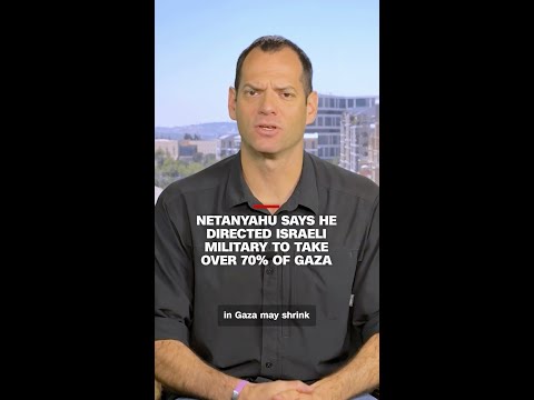 Netanyahu says he directed Israeli military to take over 70% of Gaza thumbnail