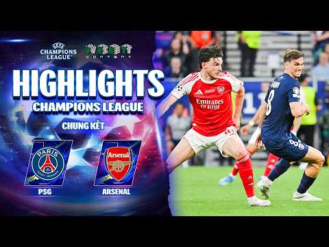 HIGHLIGHT PSG VS ARSENAL: ÁP LỰC ĐẾN VINH QUANG, CHẤM 11M VIẾT NÊN NHÀ VUA | CHAMPIONS LEAGUE thumbnail