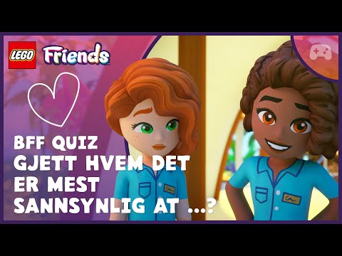 BFF-quiz 💜 Hvem er det mest sannsynlig at …? | Autumn og Aliya 🏖️📱 | LEGO Friends: Neste kapittel thumbnail