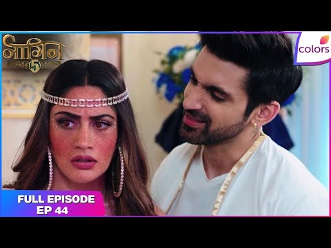 Naagin S5 | Full Episode Ep. 44 | New threat to Bani's life | Colors TV thumbnail