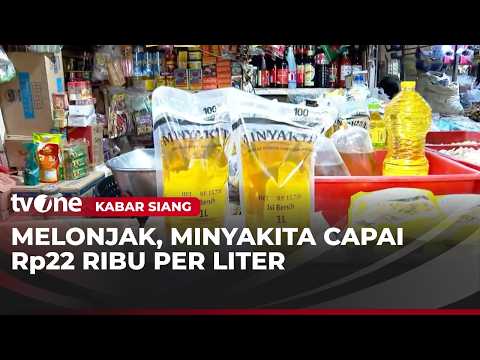 Stok Menipis Jadi Penyebab Kenaikan Minyakita | Kabar Siang thumbnail